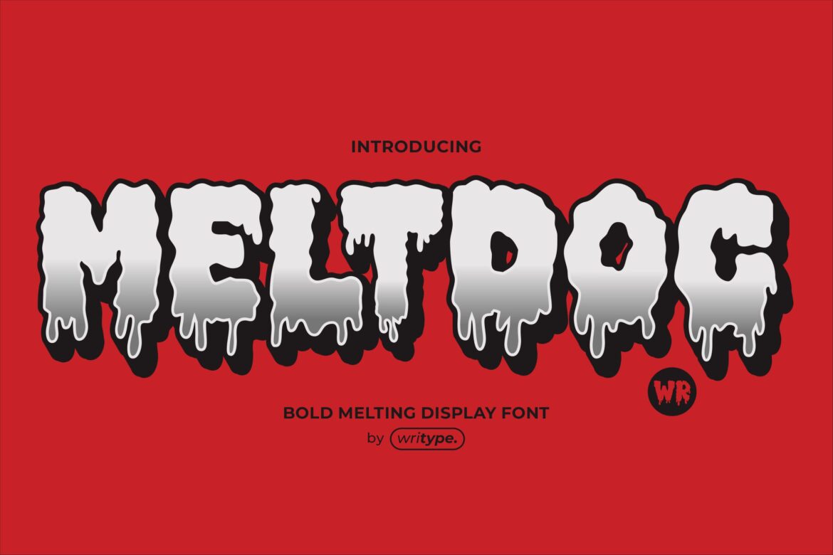 WR Meltdog - Melted Display Font