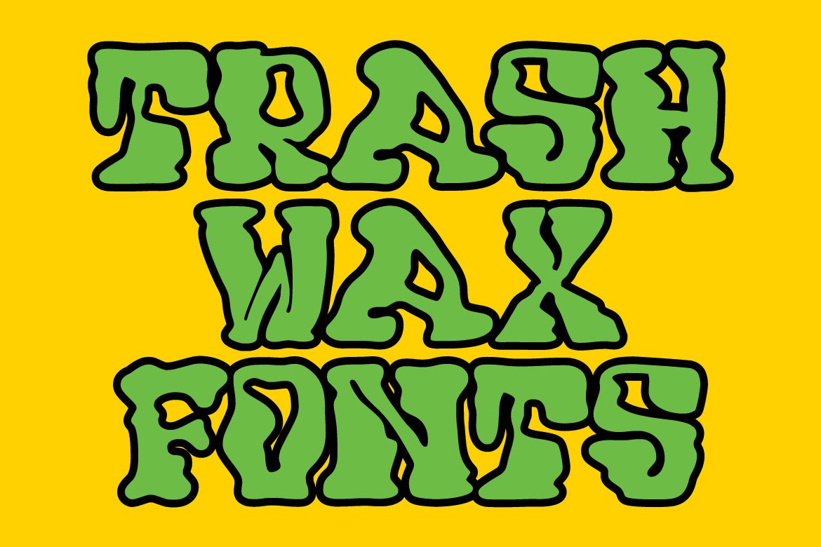 Trash Wax