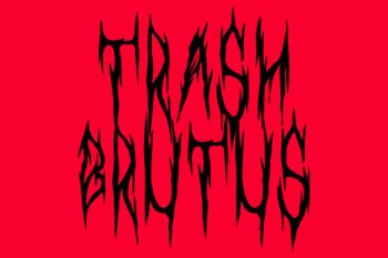 Trash Brutus